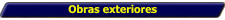 Obras exteriores